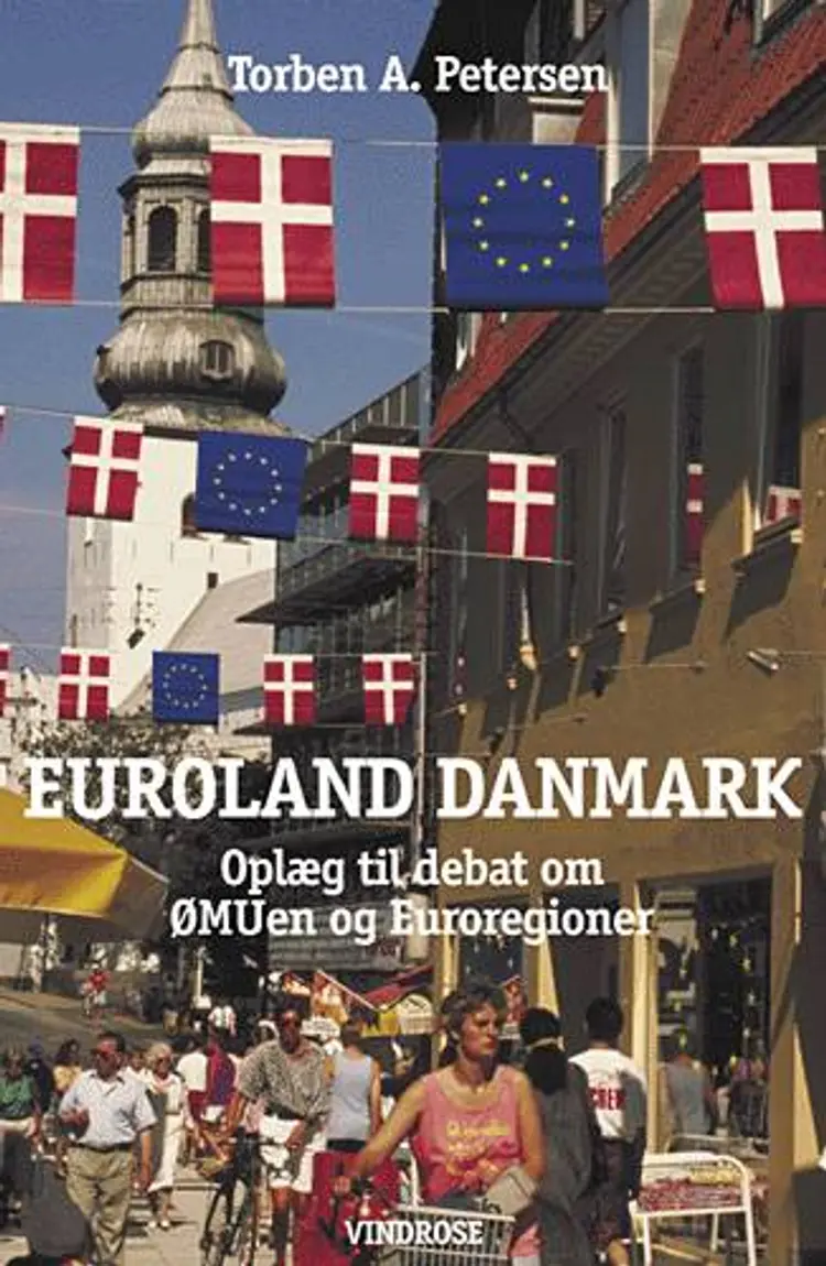 Euroland Danmark af Torben A. Petersen