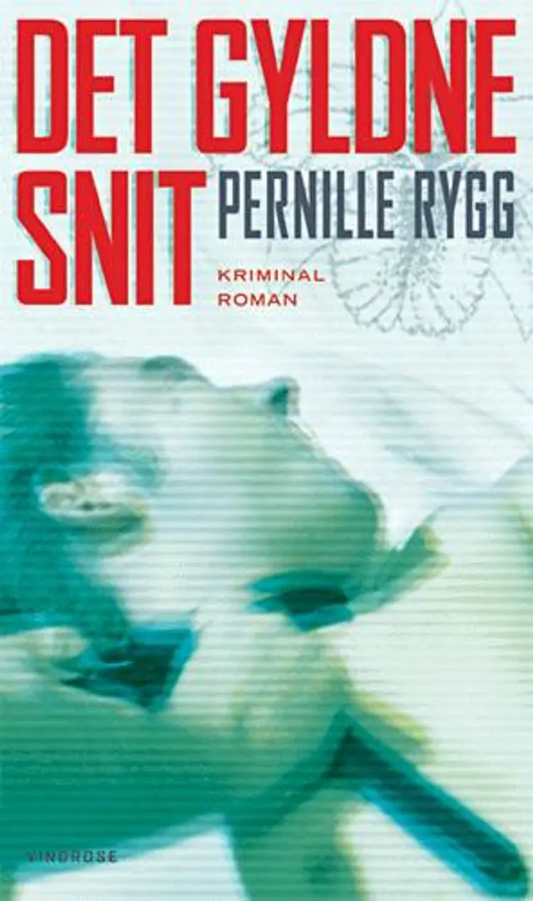 Det gyldne snit af Pernille Rygg