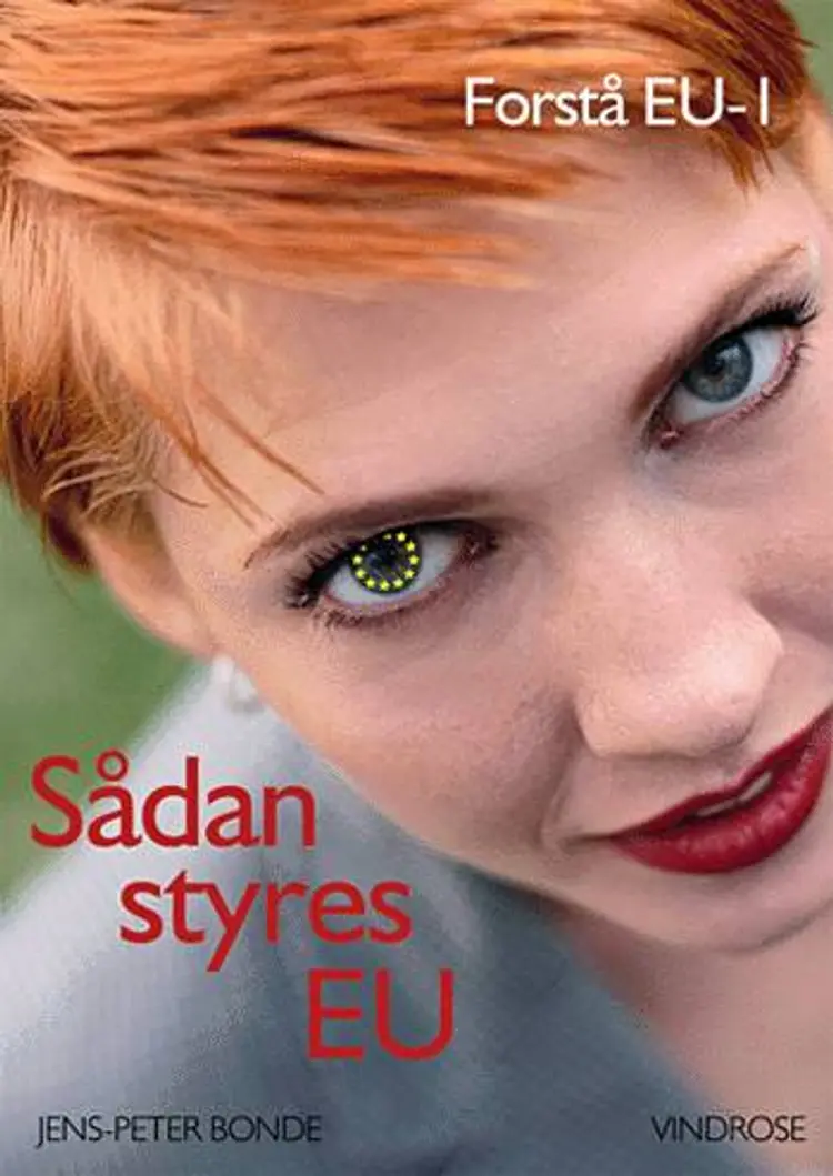 Sådan styres EU af Jens-Peter Bonde
