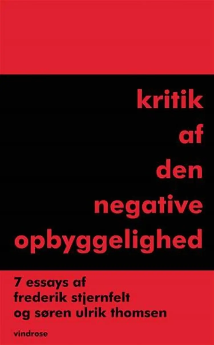 Kritik af den negative opbyggelighed af Frederik Stjernfelt