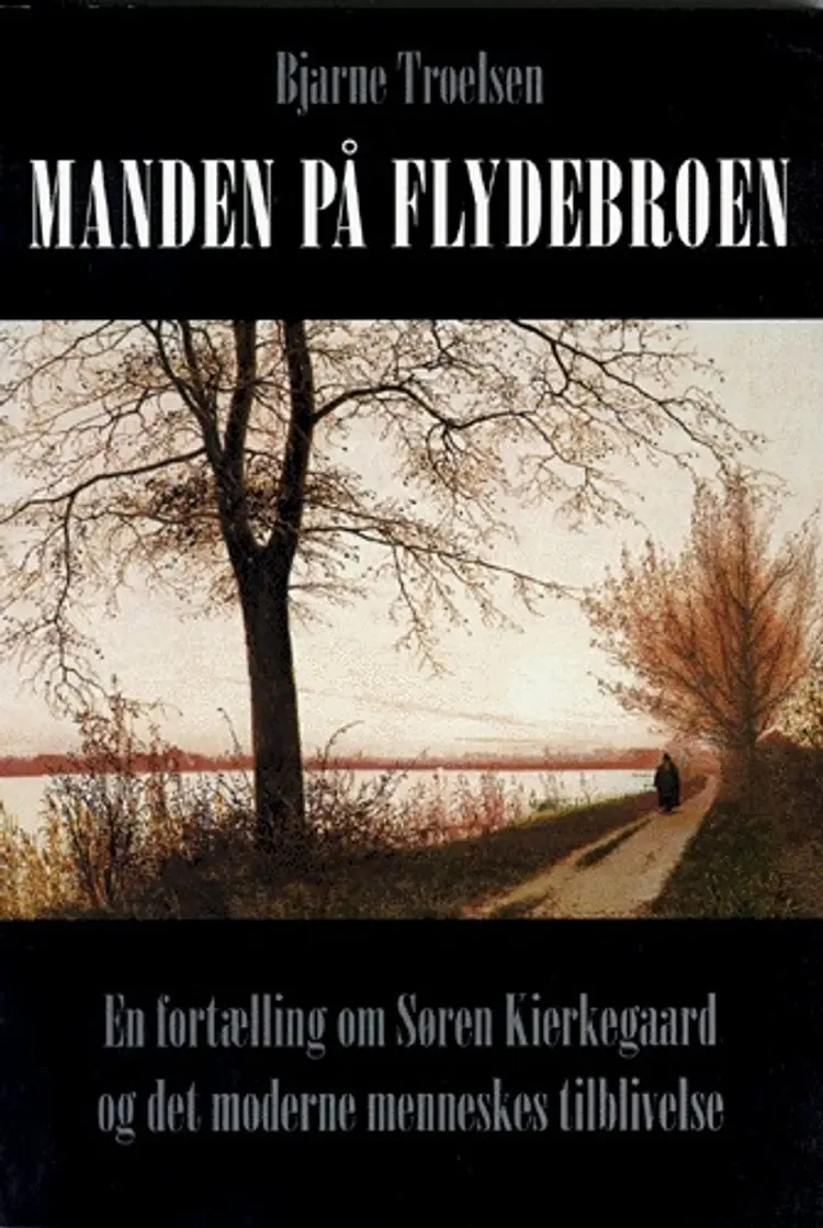 Manden på flydebroen af Bjarne Troelsen