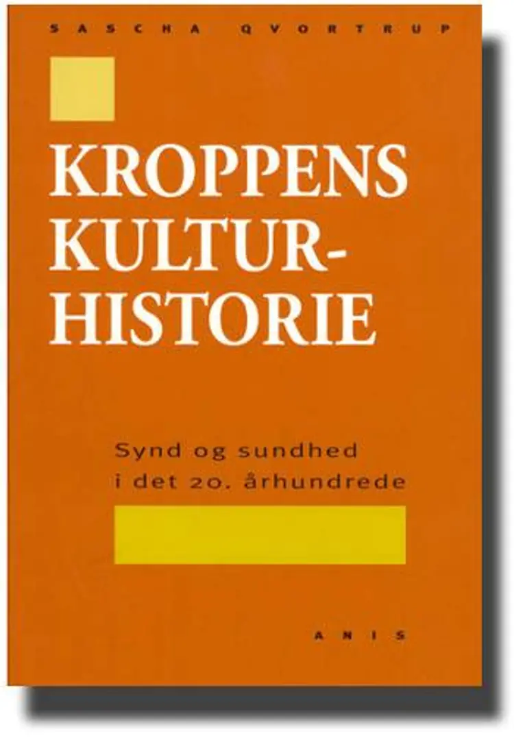 Kroppens kulturhistorie af Sascha Qvortrup