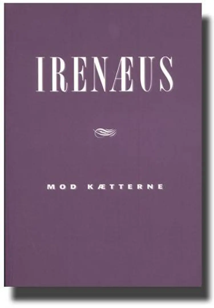 Mod kætterne af Irenæus