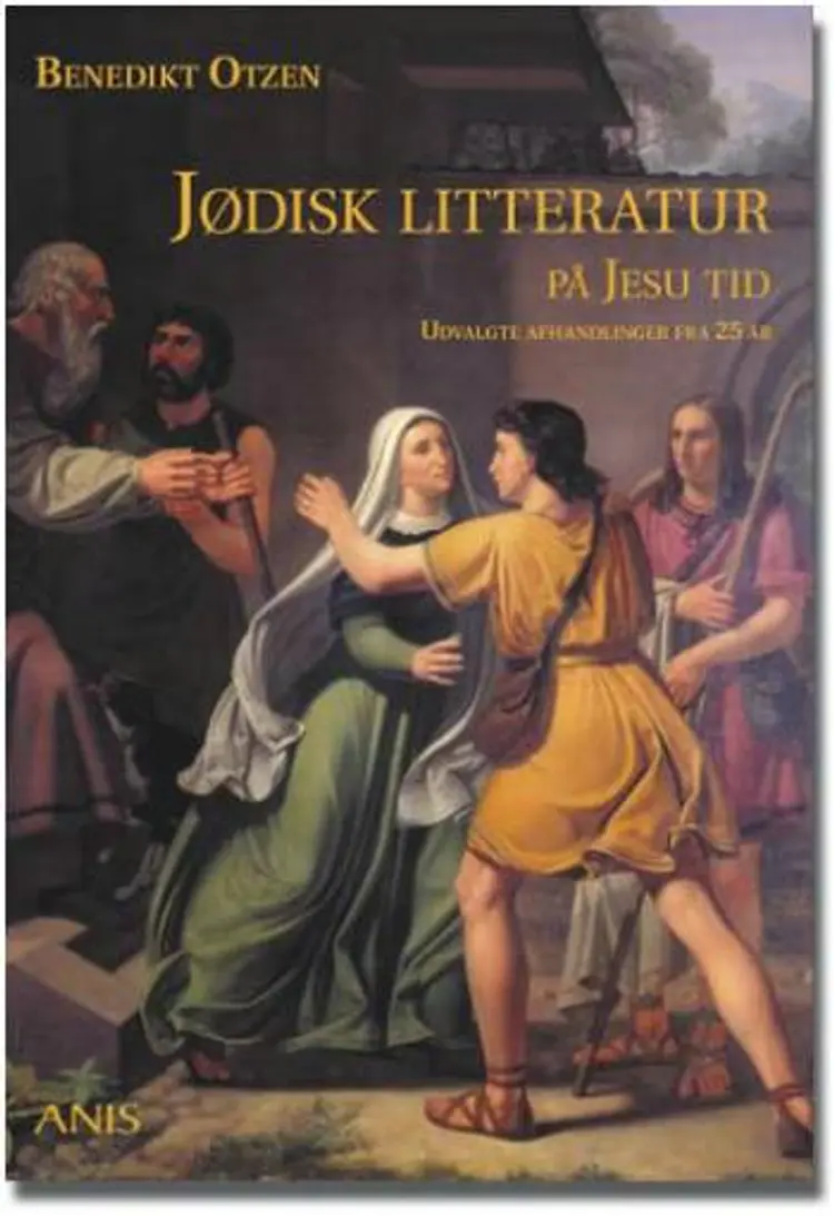 Jødisk litteratur på Jesu tid af Benedikt Otzen