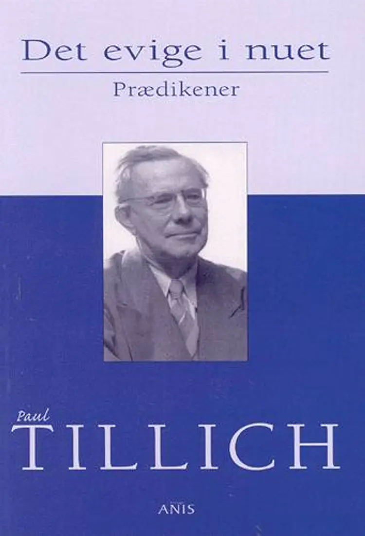 Det evige i nuet af Paul Tillich