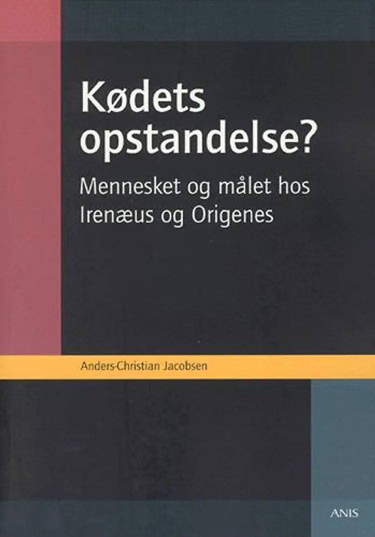 Kødets opstandelse? af Anders-Christian L. Jacobsen