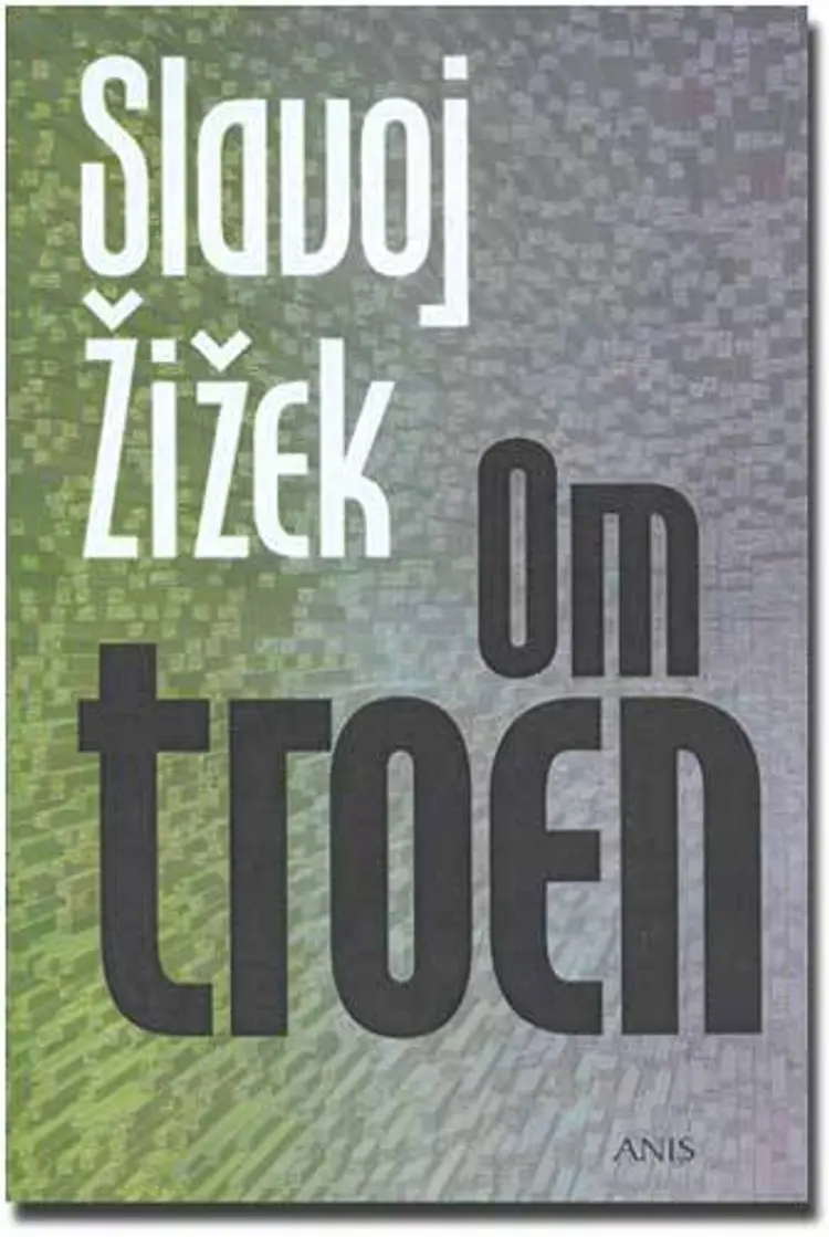 Om troen af Slavoj Zizek