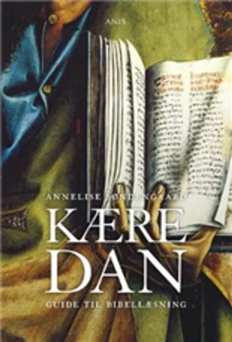 Kære Dan af Annelise Søndengaard