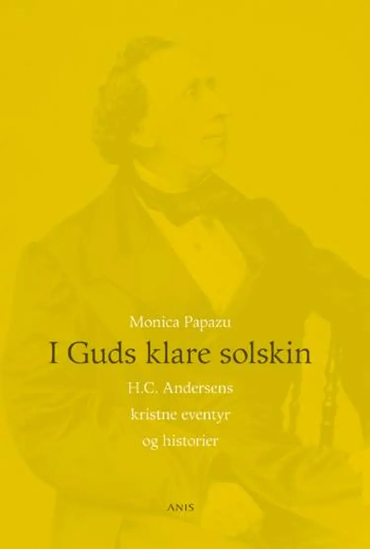 I Guds klare solskin af Monica Papazu