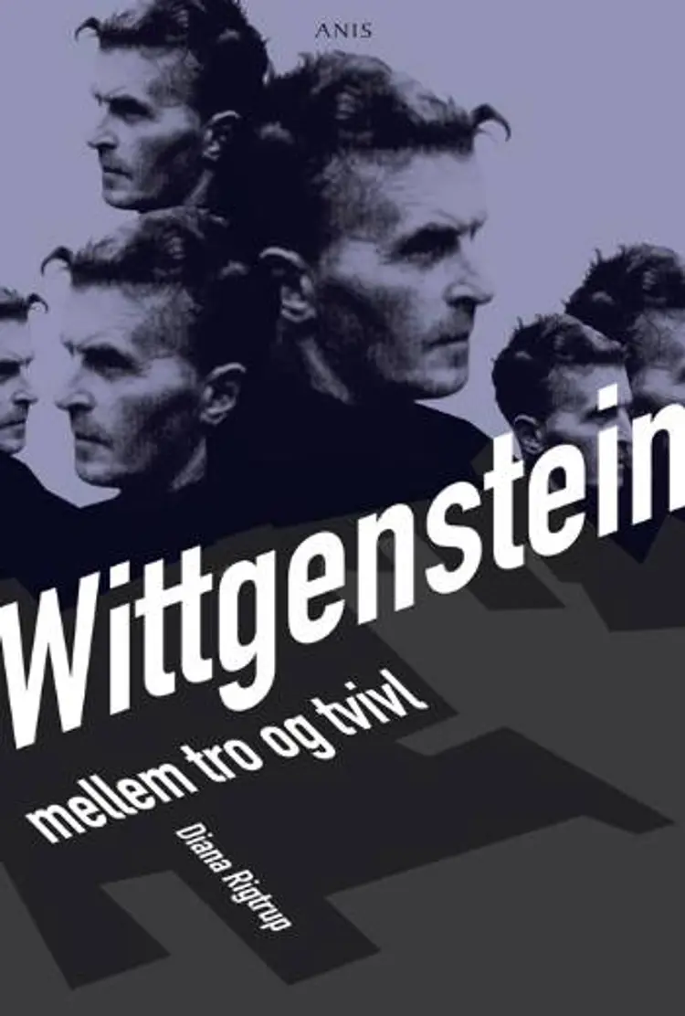 Wittgenstein mellem tro og tvivl af Diana Rigtrup