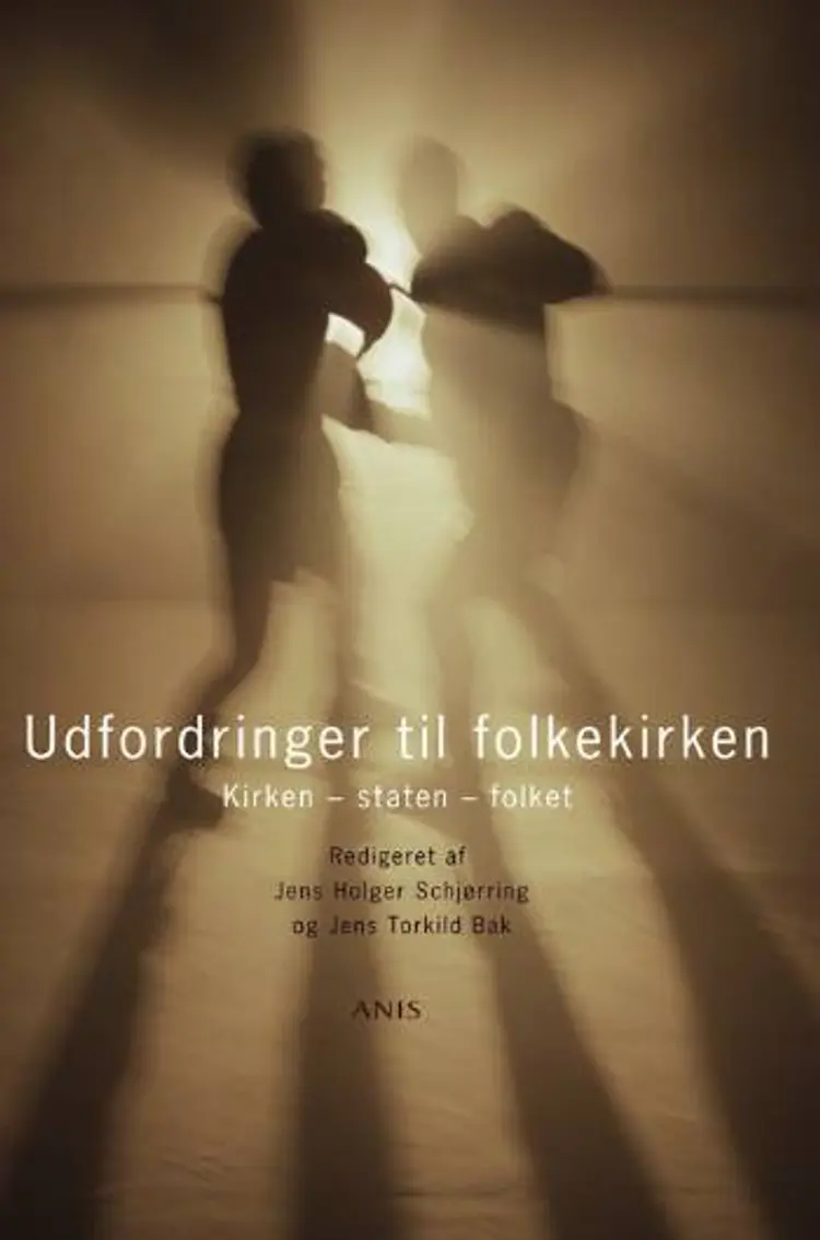 Udfordringer til Folkekirken af Jens Holger Schjørring