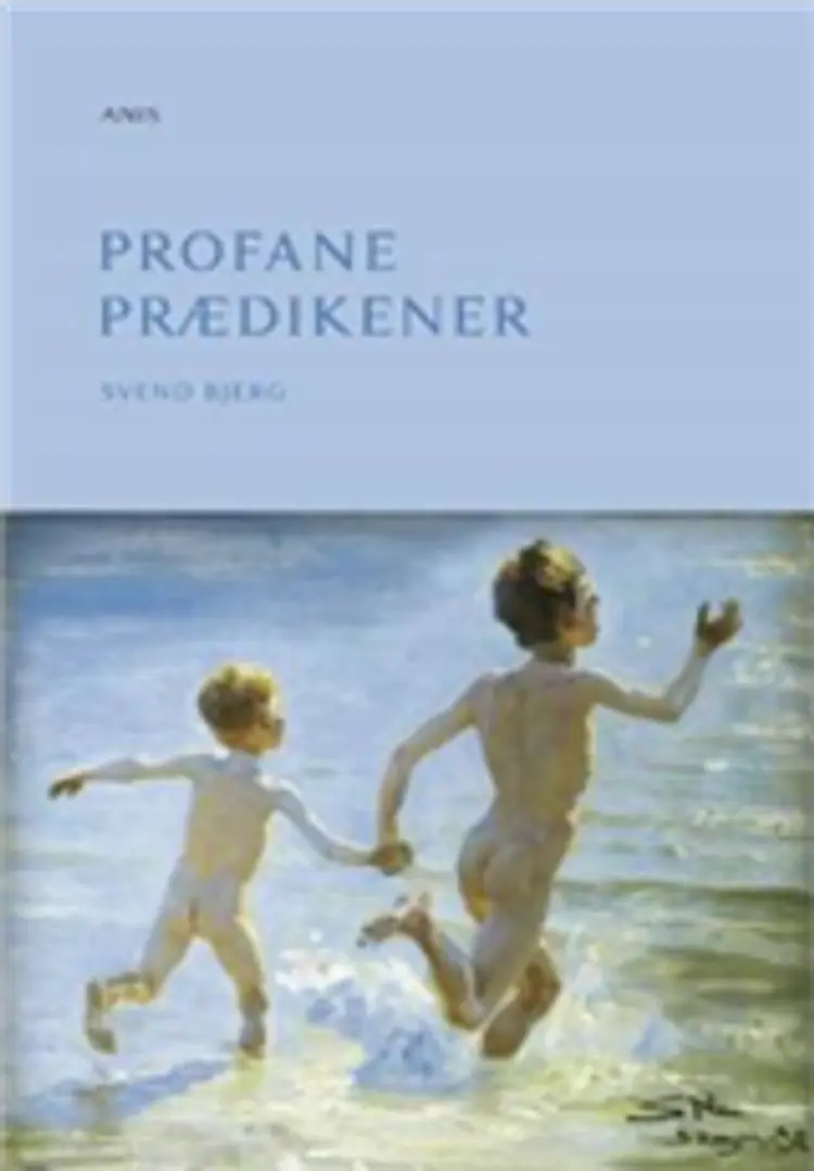 Profane prædikener af Svend Bjerg