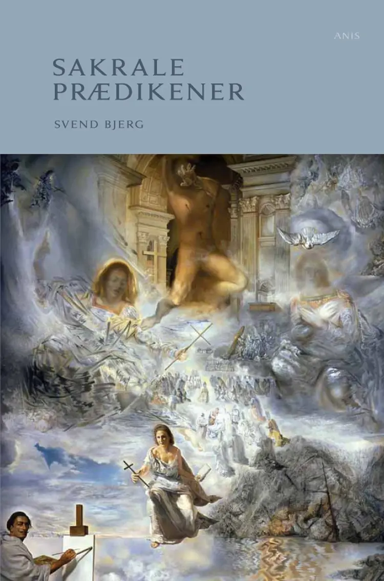 Sakrale prædikener af Svend Bjerg