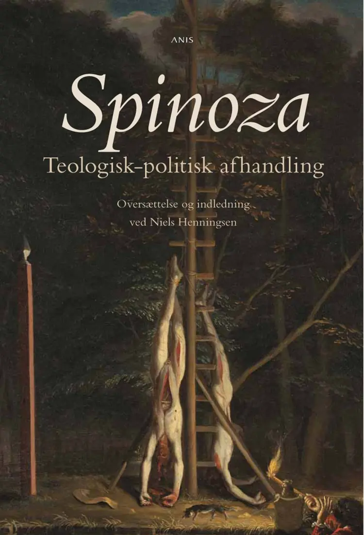 Teologisk-politisk afhandling af Baruch Spinoza