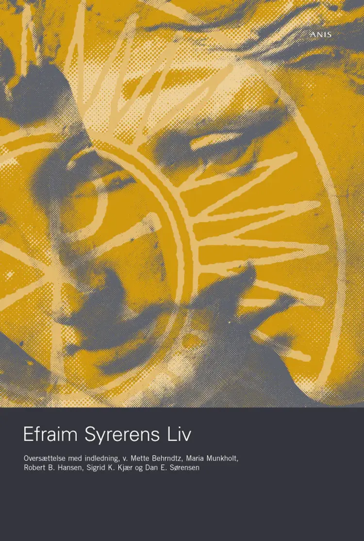 Efraim Syrerens liv af Mette Behrndtz m.fl.