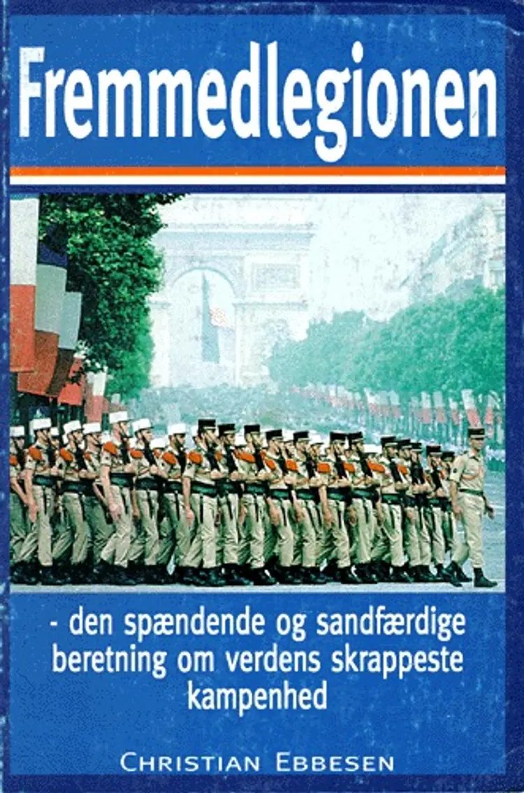 Fremmedlegionen af Christian Ebbesen