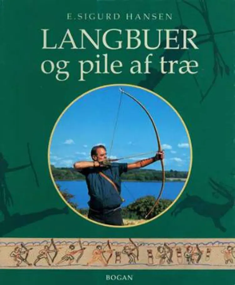 Langbuer og pile af træ af E. Sigurd Hansen