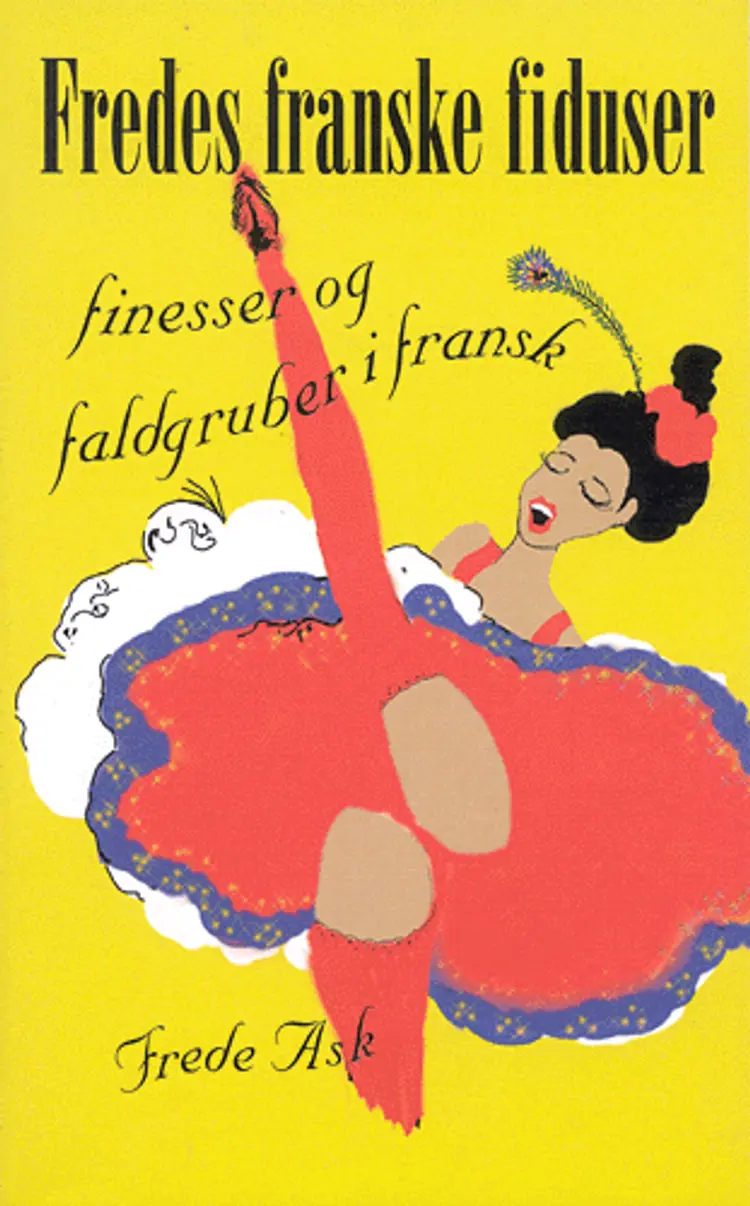Fredes franske fiduser af Frede Ask