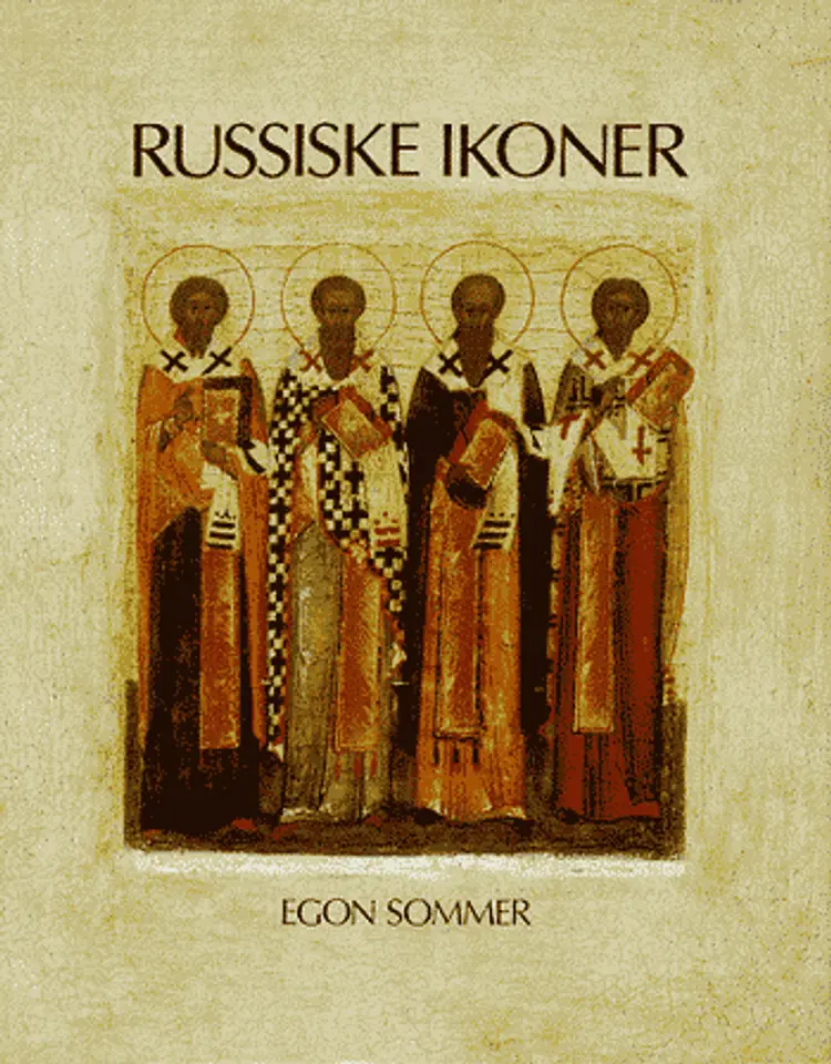 Russiske ikoner af Egon Sommer