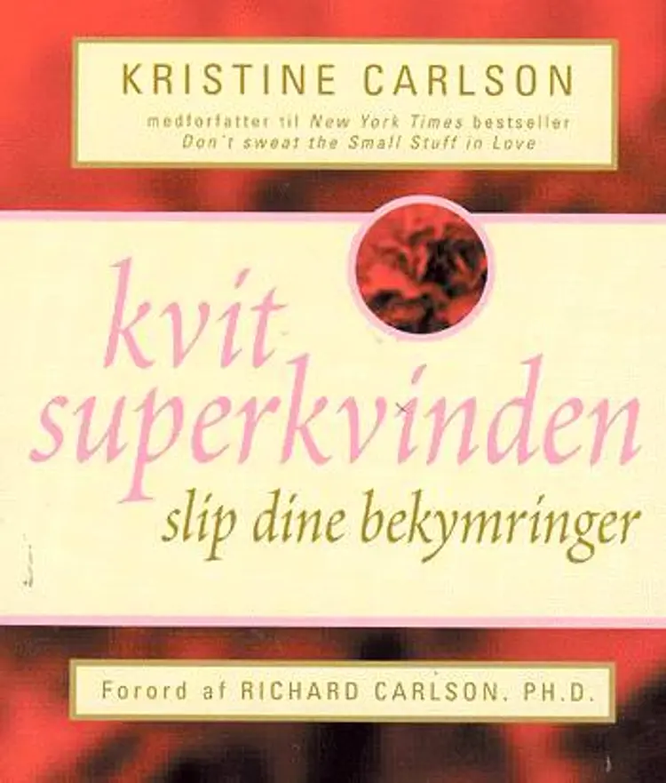 Kvit superkvinden af Kristine Carlson