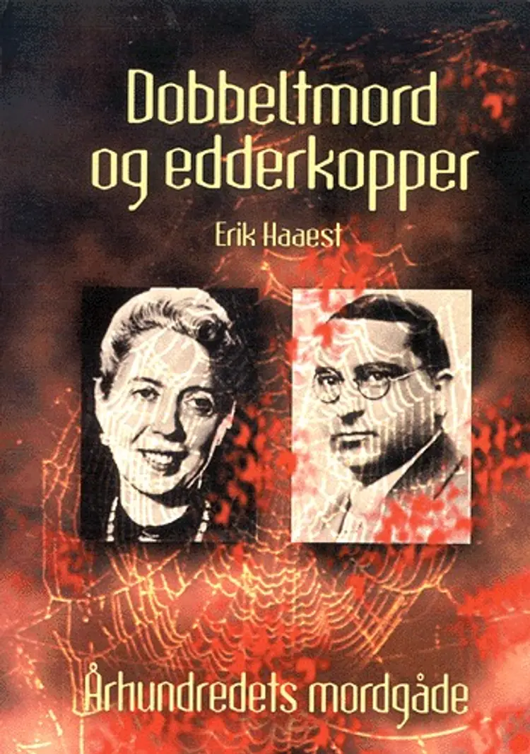 Dobbeltmord og edderkopper af Erik Haaest