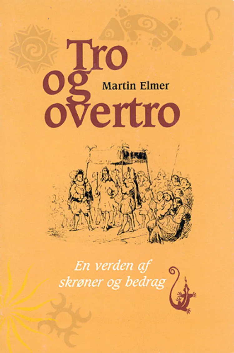 Tro og overtro af Martin Elmer