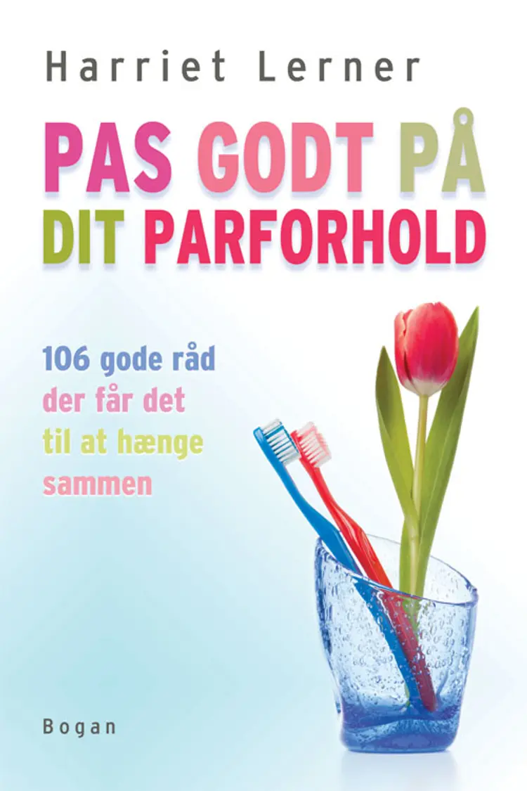 Pas godt på dit parforhold af Harriet Lerner