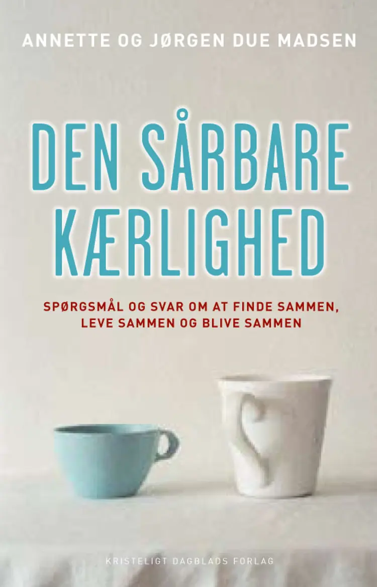 Den sårbare kærlighed af Jørgen Due Madsen