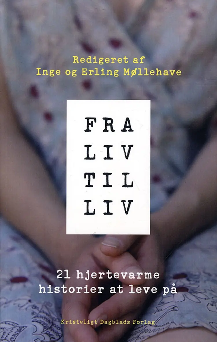 Fra liv til liv af Erling Møllehave