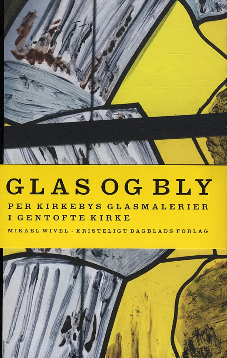 Glas og bly af Mikael Wivel