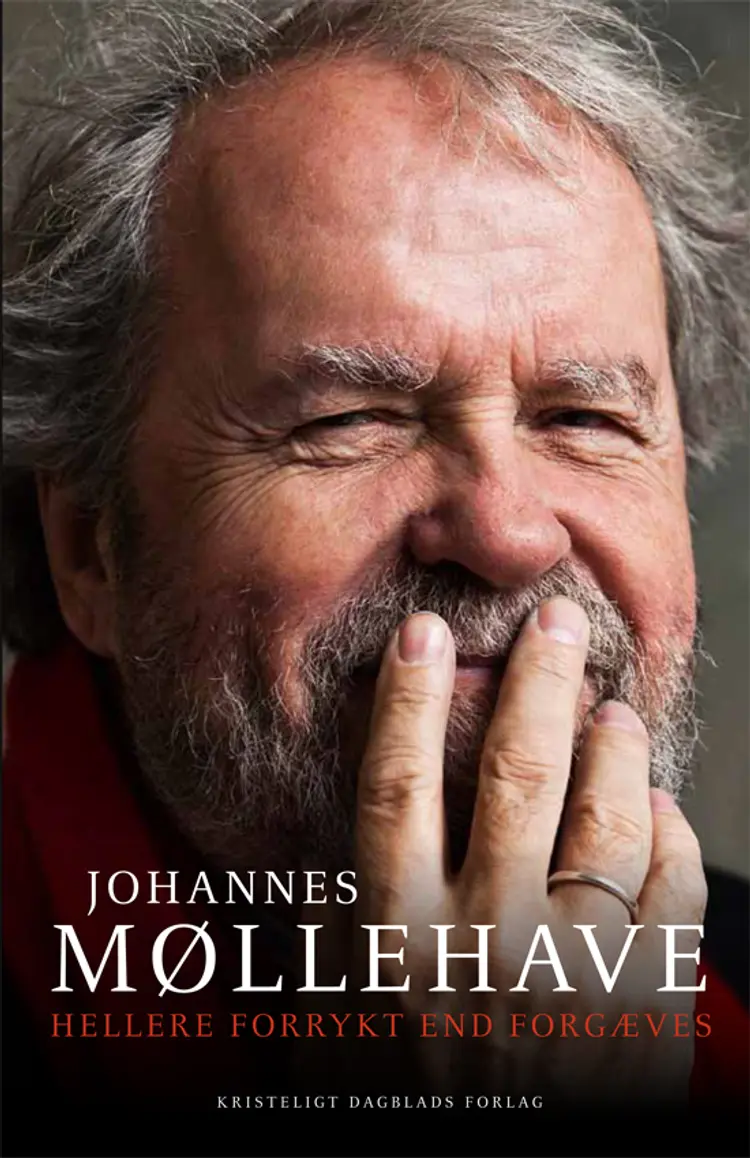 Hellere forrykt end forgæves af Johannes Møllehave