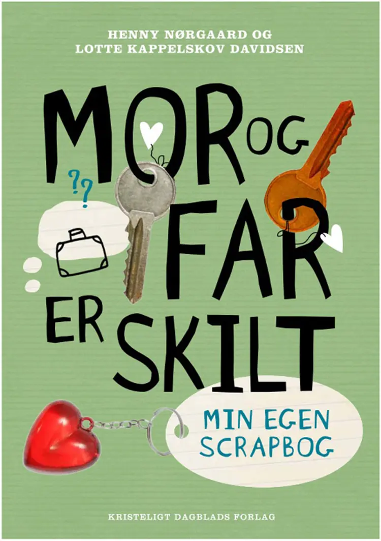 Mor og far er skilt af Henny Nørgaard