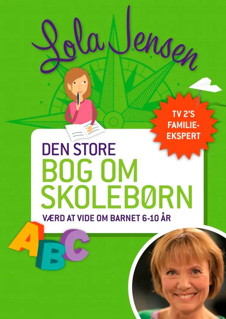 Den store bog om skolebørn af Lola Jensen