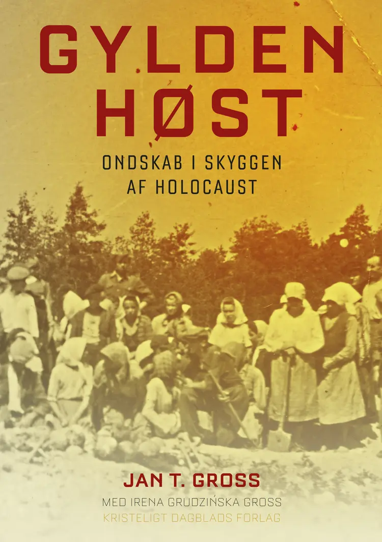 Gylden høst af Jan T. Gross