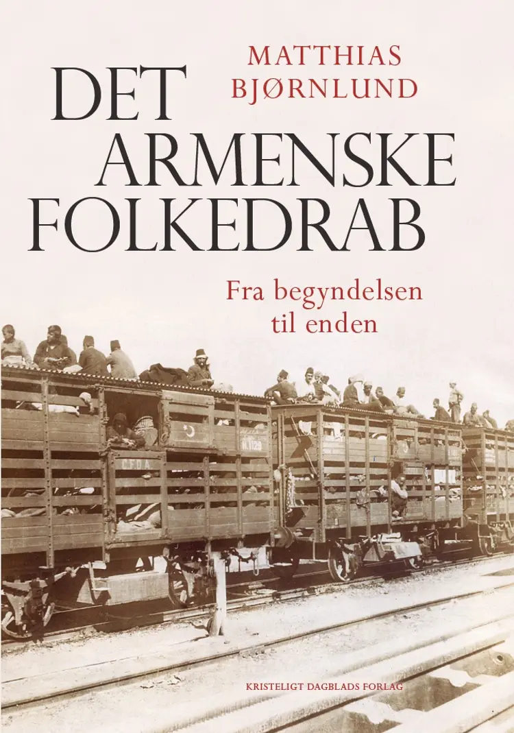 Det armenske folkedrab af Matthias Bjørnlund