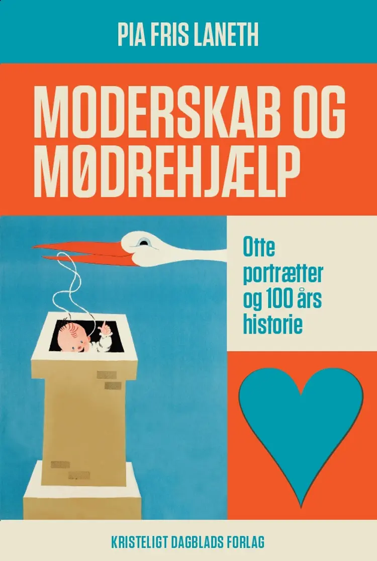 Moderskab og Mødrehjælp af Pia Fris Laneth