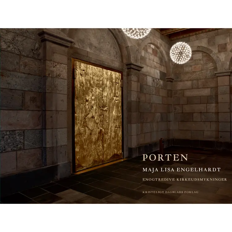 Porten af Maja Lisa Engelhardt