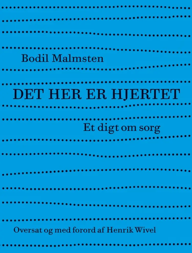 Det her er hjertet af Bodil Malmsten