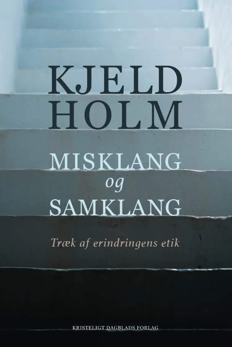 Misklang og samklang af Kjeld Holm