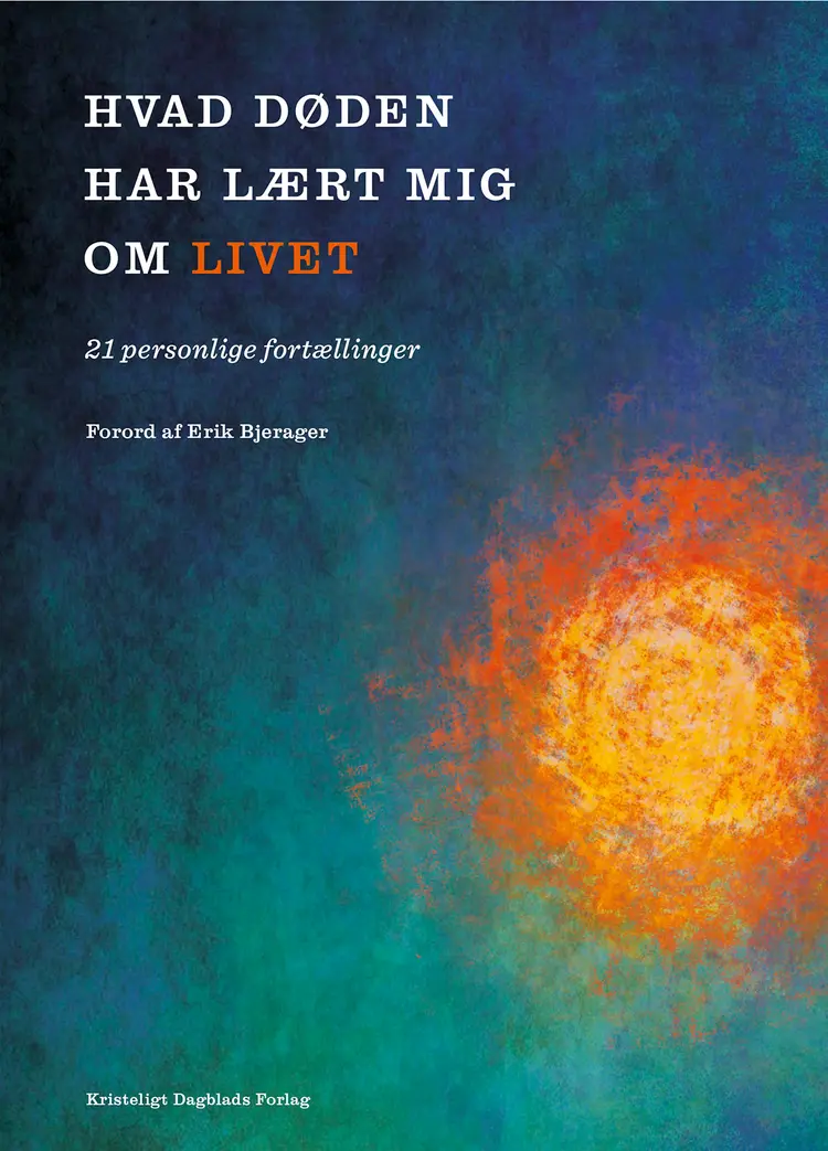 Hvad døden har lært mig om livet af Michael Hviid Jacobsen