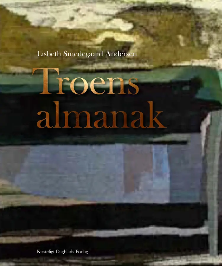 Troens almanak 2022 af Lisbeth Smedegaard Andersen