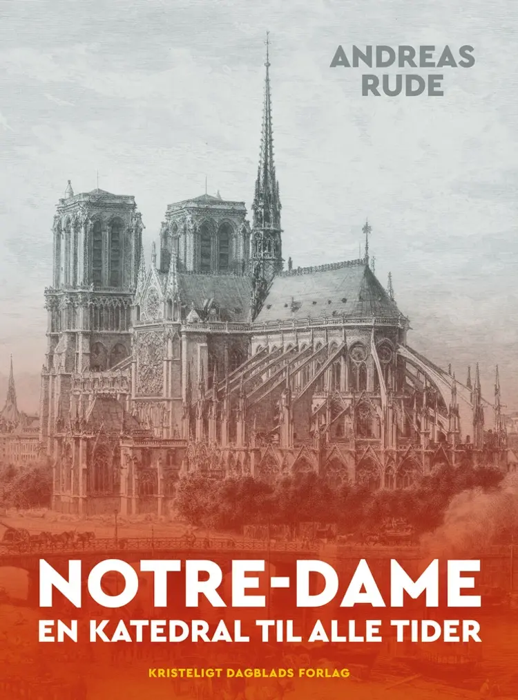 Notre-Dame af Andreas Rude