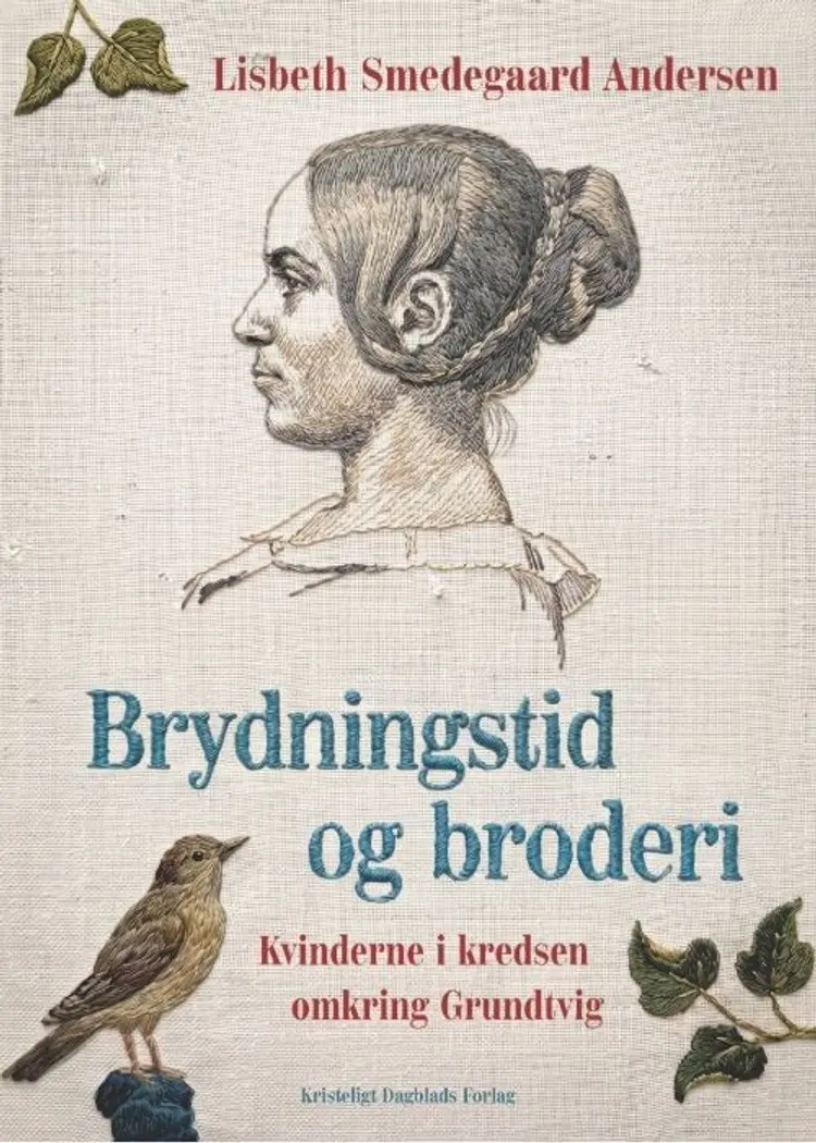 Brydningstid og broderi af Lisbeth Smedegaard Andersen