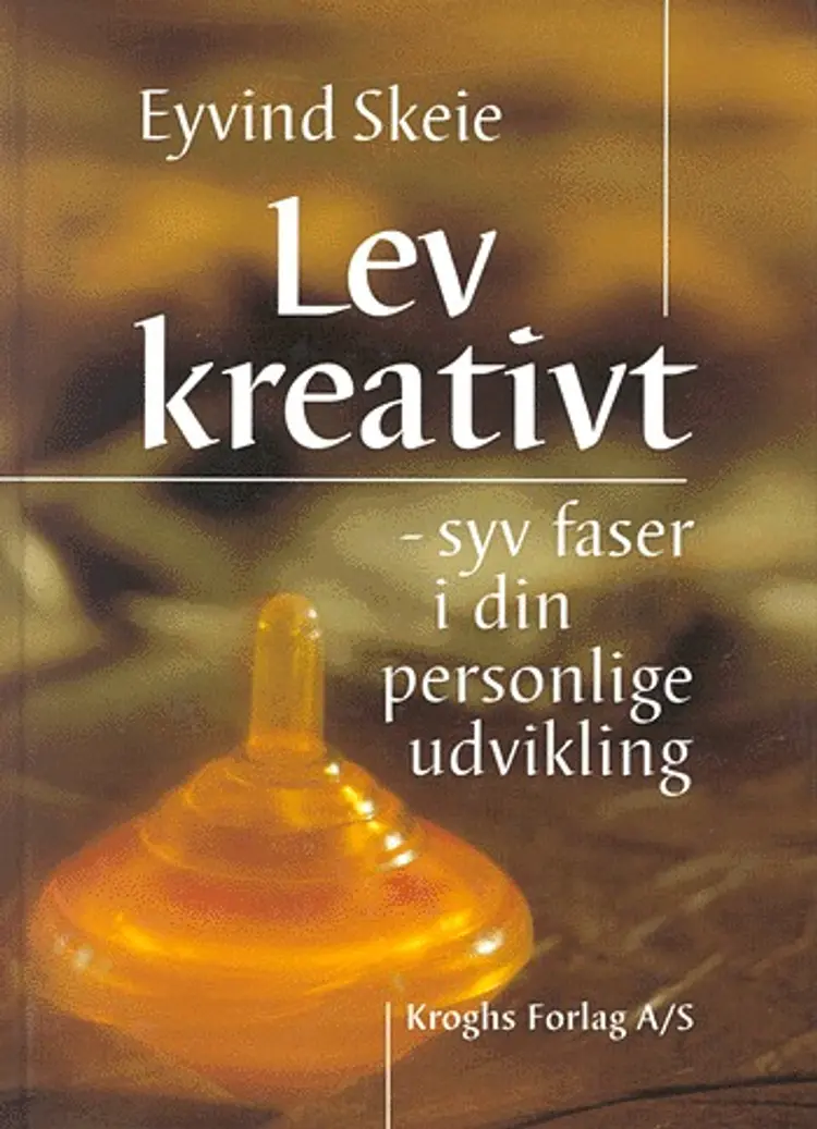 Lev kreativt af Eyvind Skeie