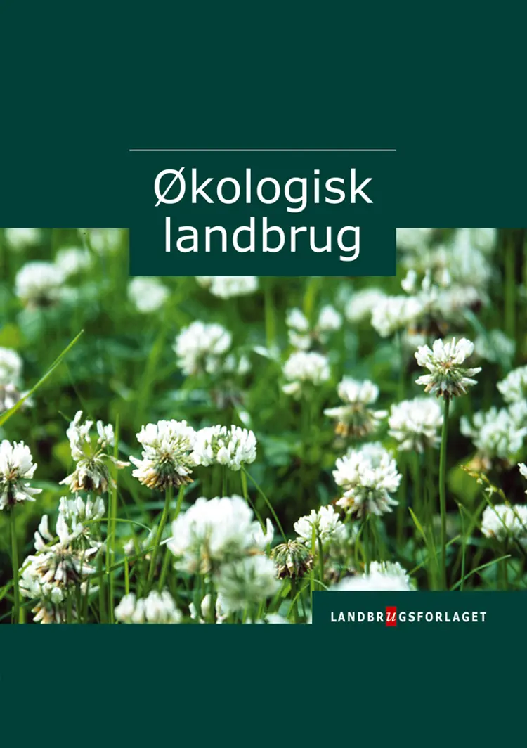 Økologisk landbrug af Simme Eriksen m.fl.