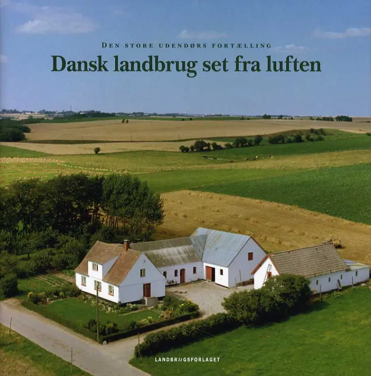 Dansk landbrug set fra luften af Kræn Ole Birkkjær