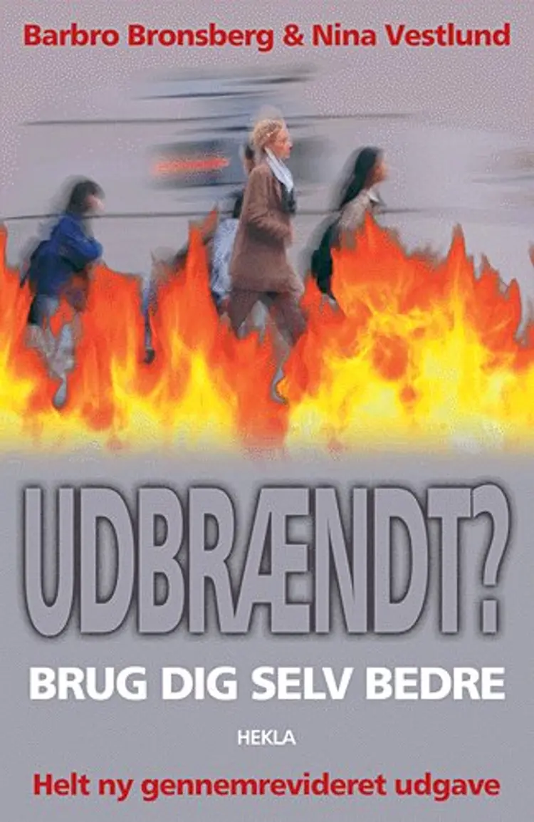 Udbrændt? af Barbro Bronsberg