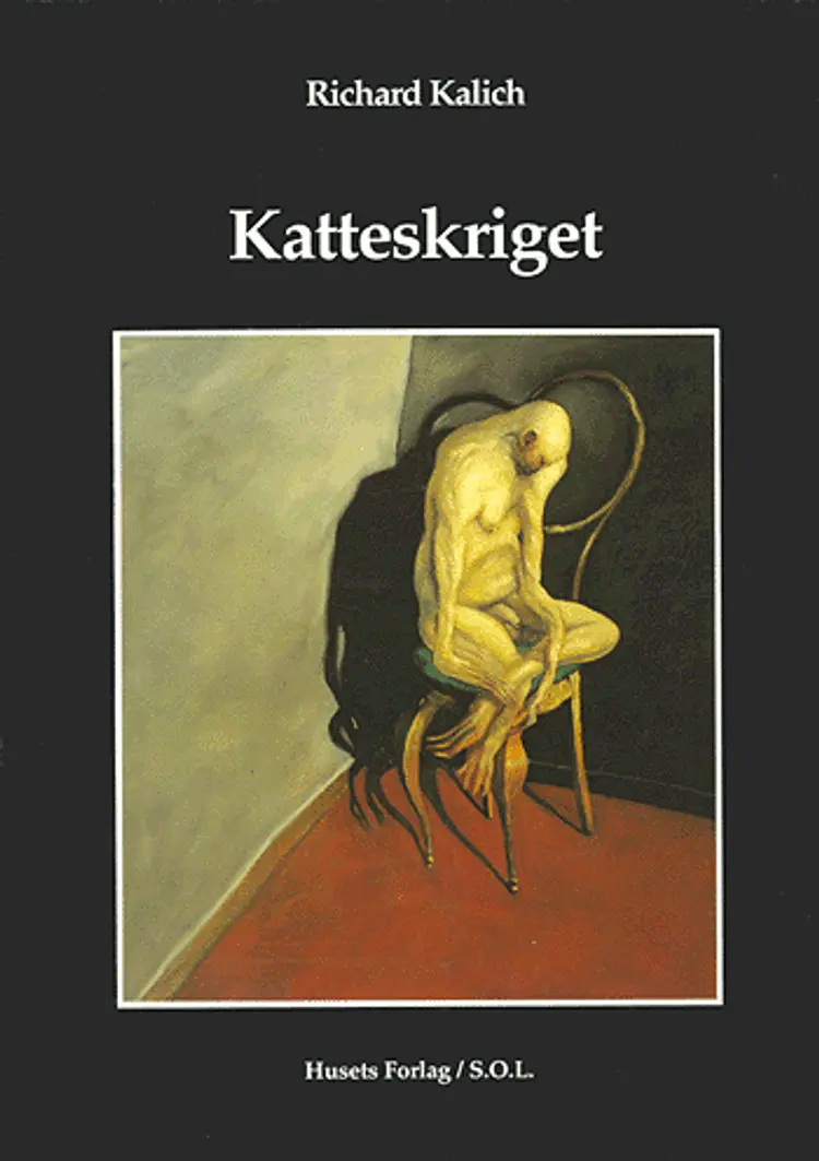 Katteskriget af Richard Kalich