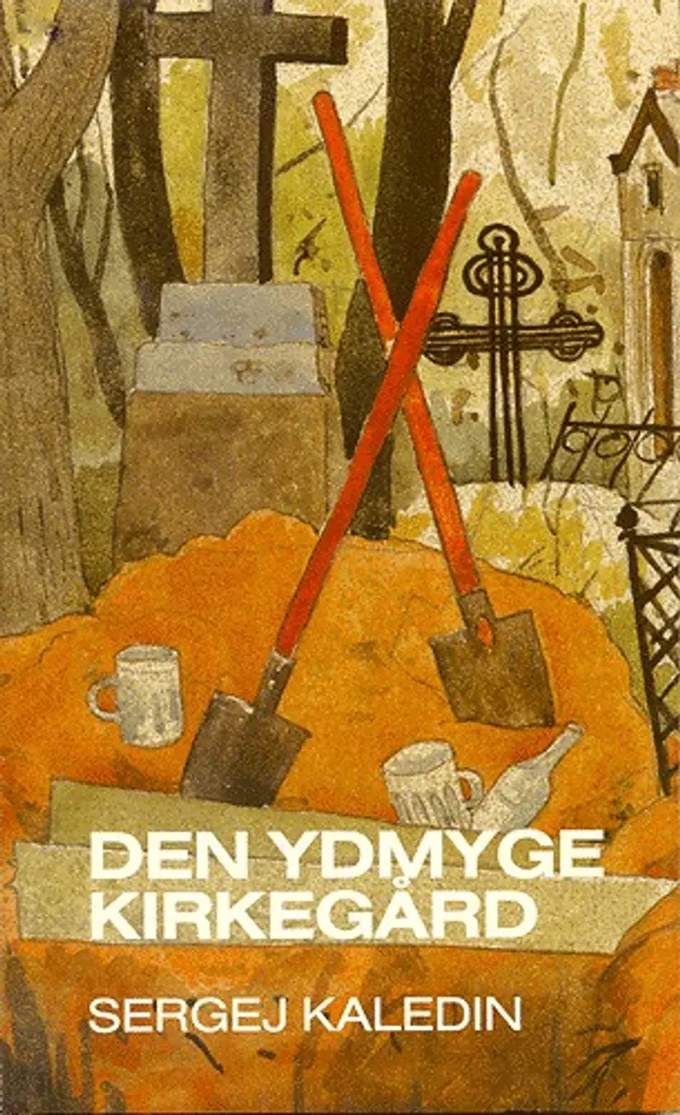 Den ydmyge kirkegård af Sergej Kaledin