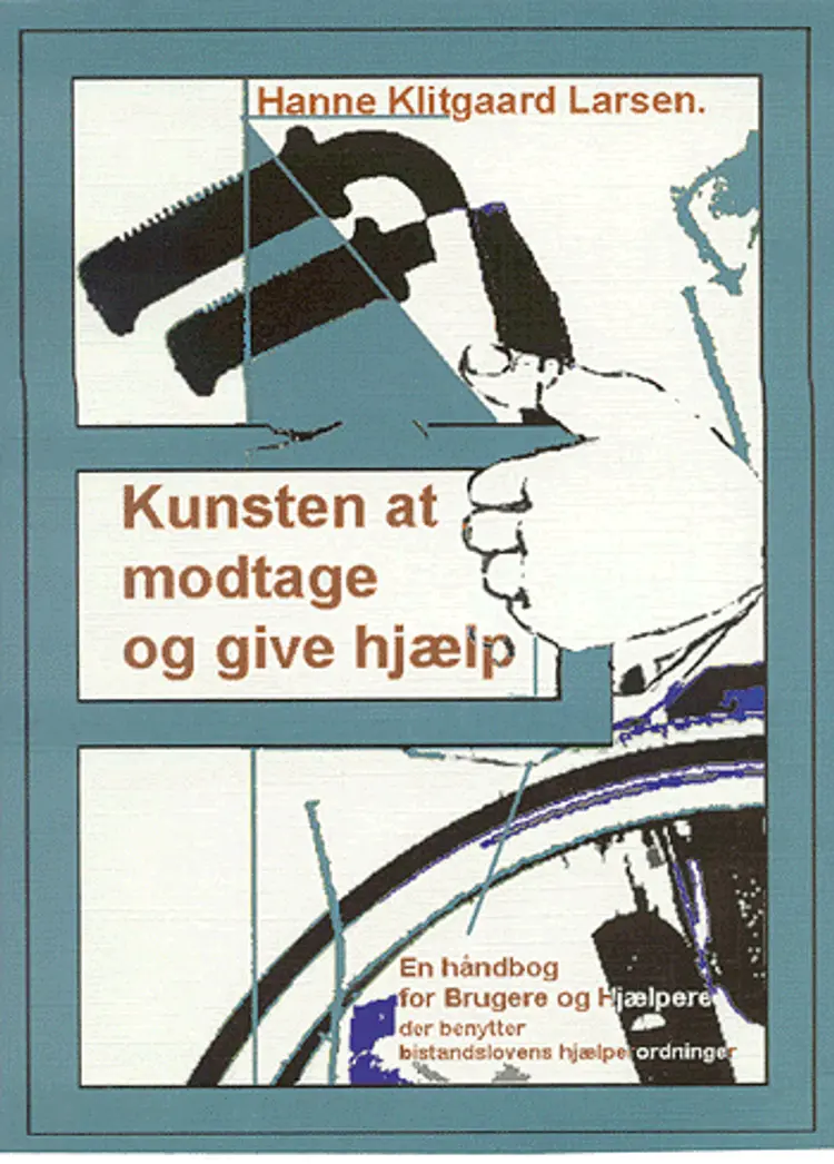 Kunsten at modtage og give hjælp af Hanne Klitgaard Larsen